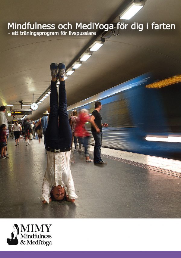 Mindfulness och MediYoga för dig i farten