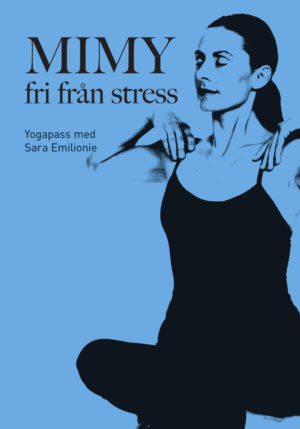 MIMY för balans 3 - Fri från stress