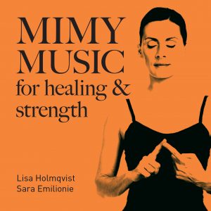 MIMY Music for healing & strength